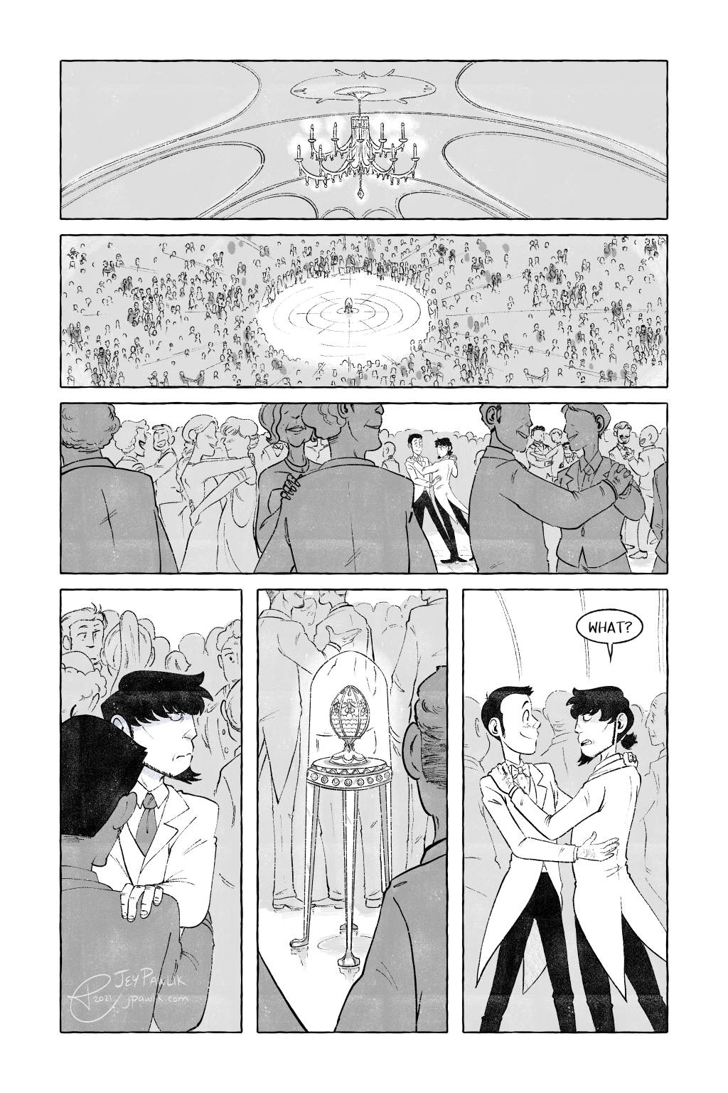 Comic page in greyscale. A beautiful ballroom with a giant crowd mingles and dances around a large decorative egg. Lupin and Jigen are wearing tuxedos and are ballroom dancing together. Jigen looks at the prize, then at Lupin who's smiling. Jigen asks "What?" in a serious way.