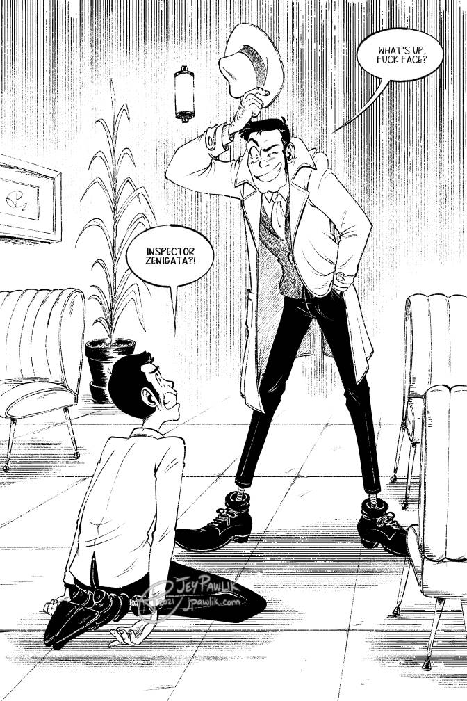 Black and white illustration, a redraw from the Lupin III manga of Lupin on his knees saying "Inspector Zenigata?" looking up at Zenigata who's, in turn, looking down at Lupin with a big grin, lifting his hat up and saying "What's up fuckface?"