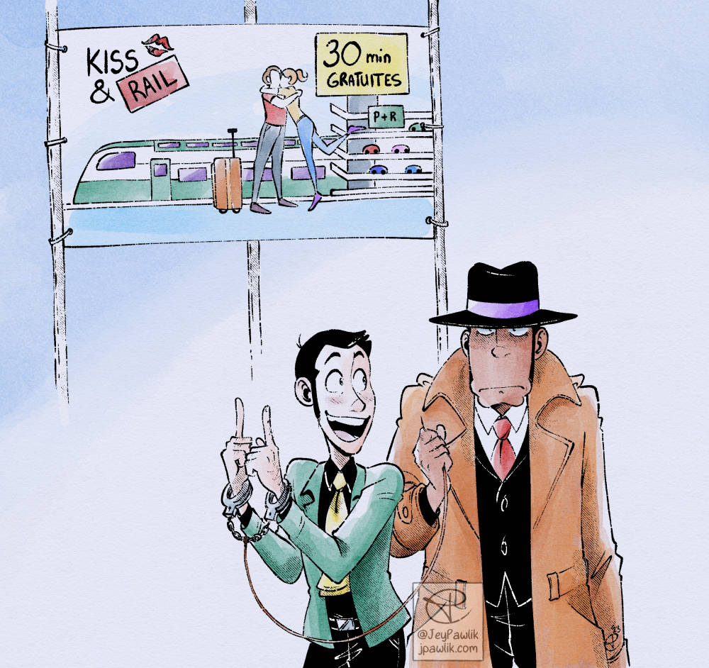 Drawing of Lupin and Zenigata in front of a train station sign that reads “Kiss and Ride, 30 min gratuites” Lupin is looking up at Zenigata as he’s handcuffed with a smile and pointing at the sign. Zenigata is holding the roped handcuffs with a fed up expression.