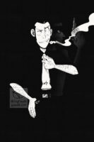 Black and white drawing of Lupin III standing in the middle of the canvas. He's smiling, smoking a cigarette and holding his tie with his left hand while his right hand is partially in his pants pocket. He's wearing all black except for his white tie. The background is completely black, but to Lupin's right there's a hint of Jigen standing in the shadows behind him. He's very difficult to see, and we see some of his gun through the smoke of Lupin's cigarette.