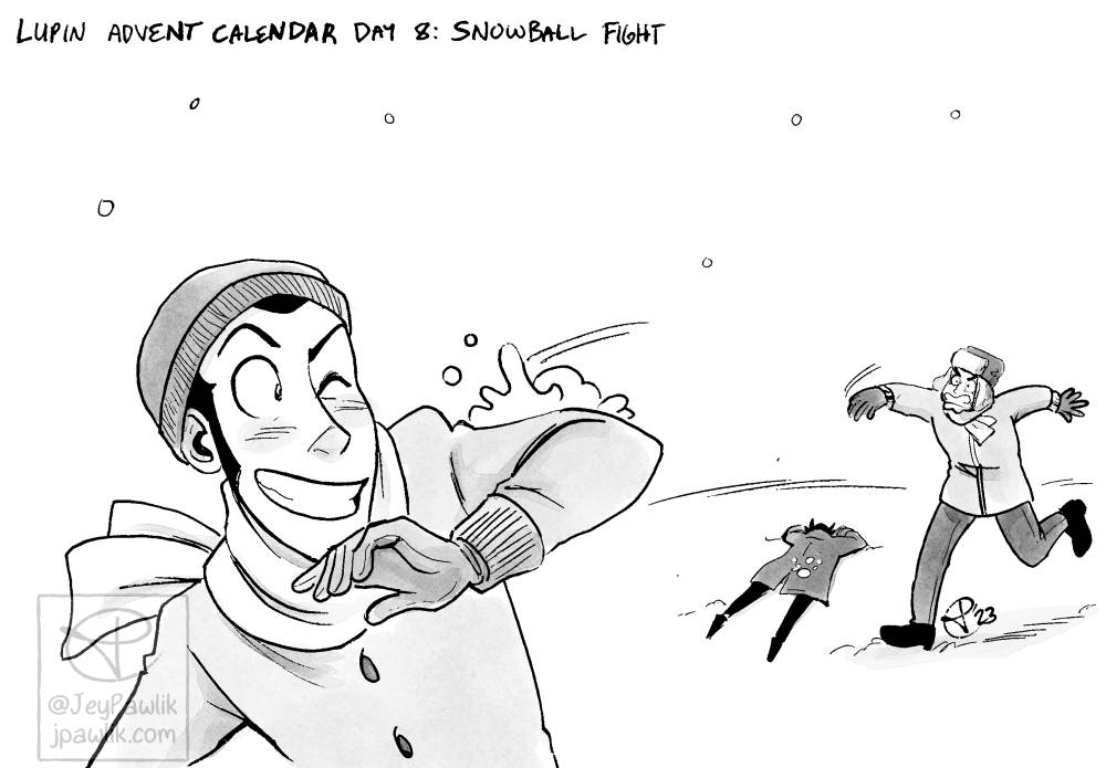 Rectangular image of a black and white drawing with some greyscale. Lupin is in the foreground in a hat, scarf and coat being hit by a snowball, his left arm is up protecting his face from the snowball. Zenigata is in the background running towards Lupin after just having thrown the snowball at Lupin. Yata is face down in the snow in the background with snow on his back.