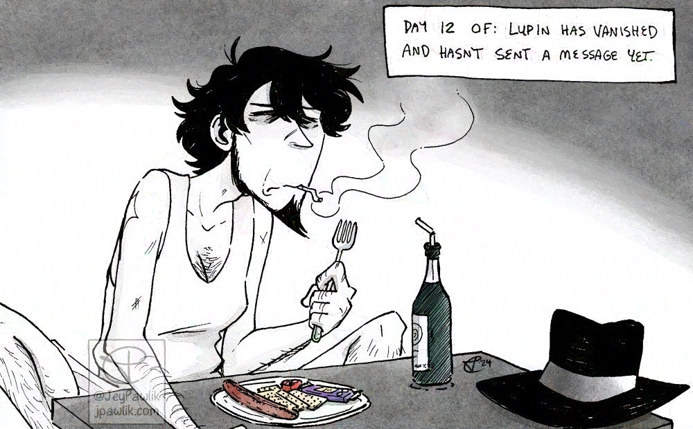 Illustration of Jigen in black and white with textured grey tones. Jigen is sitting on the ground behind a very low table. He’s wearing just a tank top and boxers and looks very dishevelled and tired while smoking a mangled cigarette. He’s holding a fork up while on the table is a plate consisting of a single microwaved hotdog, three crackers, a chocolate bar in it’s wrapping, a piece of cream cheese wrapped in red wax, and a beer bottle with a straw coming out the top. His hat is on the far right side of the table.