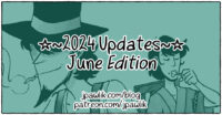 Rectangular image with the text “2024 Updates, June Edition” over top of an illustration of Jigen smiling with Goemon in the background that has green overlay on top of it. The text “jpawlik.com/blog and patreon.com/jpawlik” is at the bottom of the image.
