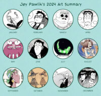 Square image with twelve circles, each dated per month: January to December. Text at the top reads "Jey Pawlik's 2023 Art Summary". Each circle has a crop from a drawing I did this year; Lupin from The Curtain Falls, myself during my hourly comics, Porco Rosso, A flushed Zenigata, Darumaka looking suspicious, Yata from The Curtain Falls, A swell shark glowing in the Abyssal Plane, Danny from NSP, concept art of Salvator from The Curse Eater, me and Max as wizards, Lupin from The Curtain Falls, and Lupin and Jigen on a Christmas market date.
