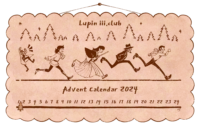 Drawing of a wooden board with etchings in the shape of Lupin, Jigen, Goemon, Fujiko and Zenigata running to the right in a profile view. Above them reads "Lupin iii.club" text below them reads "Advent Calendar 2024" and under that is the numbers 1-24 with a little Christmas tree to mark the day on the advent calendar.