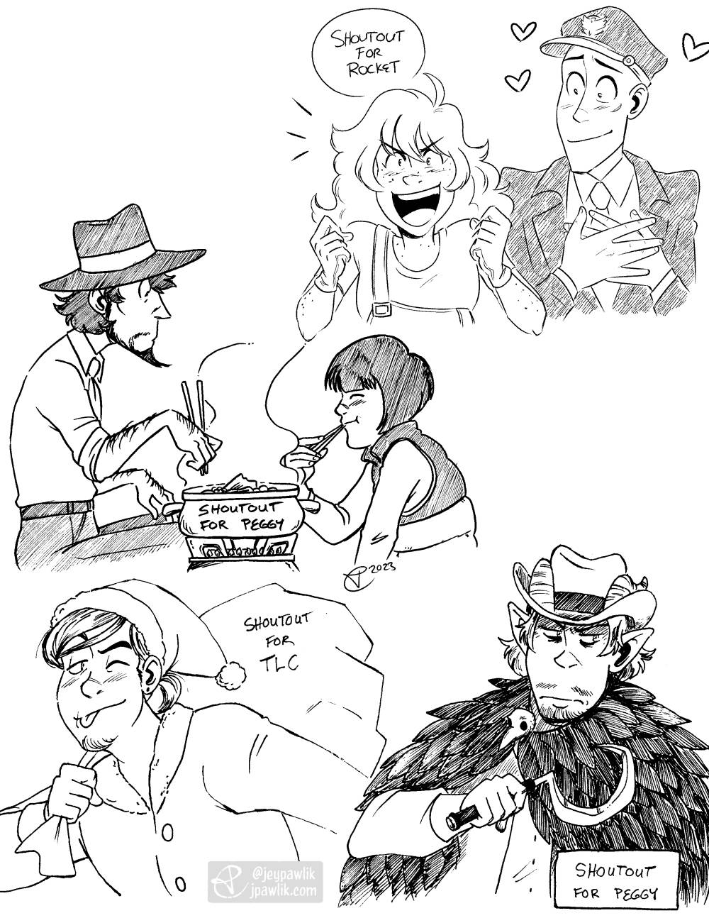 Four black and white illustrations on one image. "Shoutout for Rocket" of their two original characters, one with long poofy hair looking excited and determined with their fists up, the other wearing a navy officer uniform and looking over lovingly with hearts floating about. "Shoutout for Peggy" of Jigen from the live action movie, but drawn in my semi-cartoony style, he's sitting and having hot pot with a very pleased Oto. "Shoutout for TLC" of Ulf, my own OC, wearing a Santa outfit and holding a big bag of presents over his shoulder, he's looking at the view winking with his tongue sticking out. "Shoutout for Peggy" of their DnD character who's looking grumpy, holding up a small scythe, he's got pointed ears and horns while wearing a cowboy hat with a cloak of raven feathers.