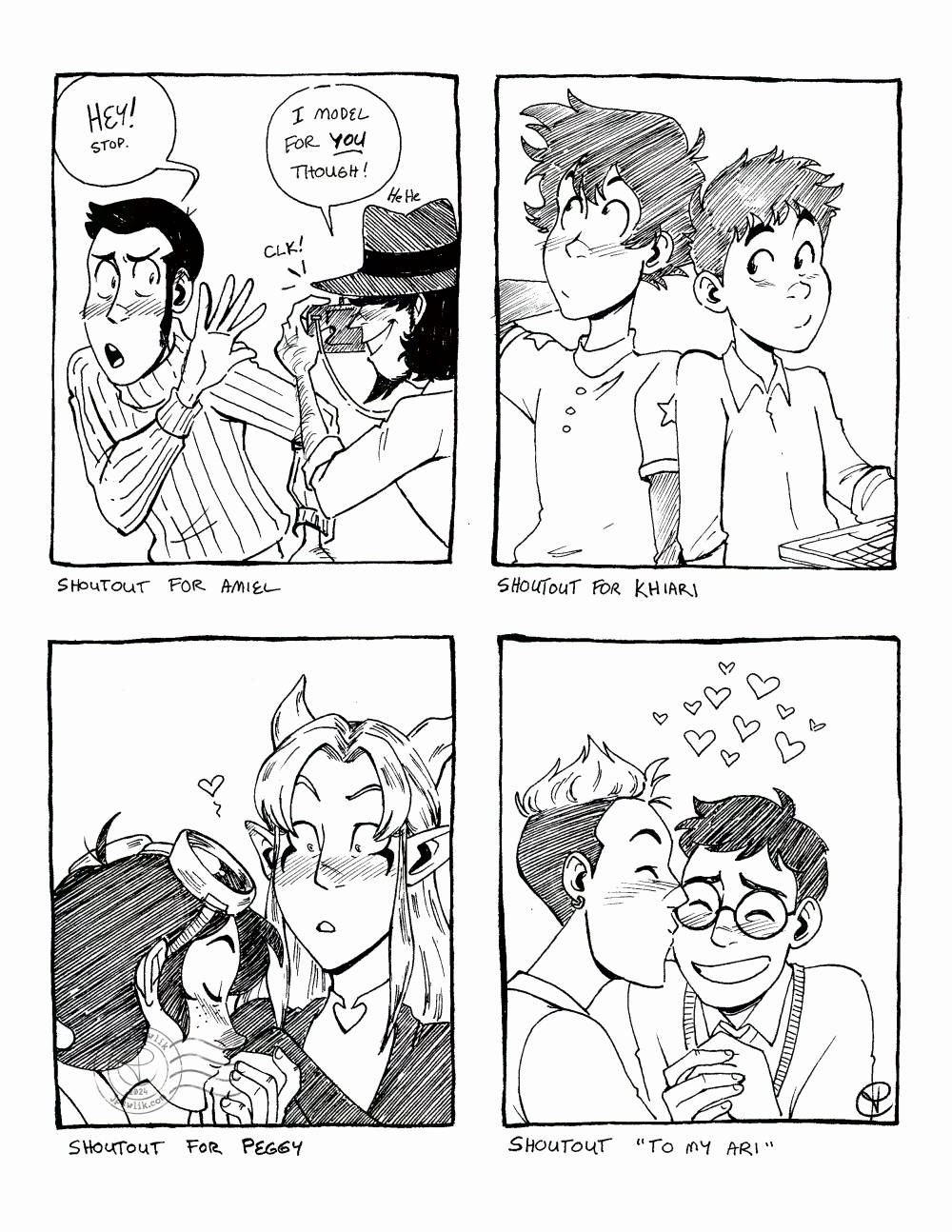 Four black and white illustrations on one image. "Shoutout for Amiel" showing Lupin blocking his face from Jigen taking a photo of him, Lupin says "Hey! Stop." and Jigen replies with a smile "I model for you though!" there's a little 'clk' sound effect from the shutter. "Shoutout for Khiari" of Taichi and Izzy from Digimon Adventure, the two are blushing and sitting shoulder to shoulder. "Shoutout for Peggy" Varian from the Tangled tv series giving Rayla from The Dragon Prince a kiss on her hand as she blushes. "Shoutout 'to my Ari'" of two original characters belonging to the request asker, a boy with short cropped light hair gives a kiss to another boy, whom is wearing big circular glasses and has short dark hair. There's hearts coming from above their heads.