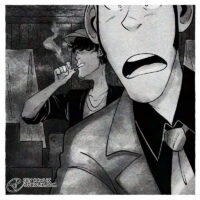 Digital illustration made to look like a black and white photograph. Lupin is leaning over something with his mouth open as if he's speaking, he's cropped in a way that we can see a little of his eyes and below. Jigen is in the background wearing a newsboy cap, a jacket and t-shirt, we can tell he's younger here. The two are in a dark storage room from the little we can see of the dark background.