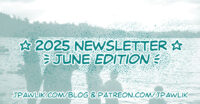 Rectangular image with the text “2025 Updates, June Edition” over top of a film photo of a lake with trees lining the horizon, there are shadows of people on the river bank. The text “jpawlik.com/blog and patreon.com/jpawlik” is at the bottom of the image.
