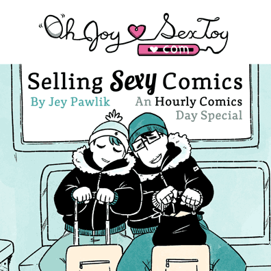 An Oh Joy Sex Toy comic preview for "Selling Sexy Comics, and Hourly Comics Day Special by Jey Pawlik" showing Max and Jey in big winter coats leaning on one another tired but happy.